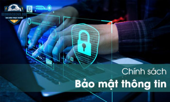 Keonhacai365.org có quy định rõ về cách sử dụng thông tin hội viên